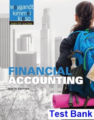 Financial Accounting 9th Edition Weygandt Test Bank