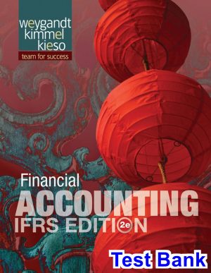 Financial Accounting IFRS Edition 2nd Edition Weygandt Test Bank