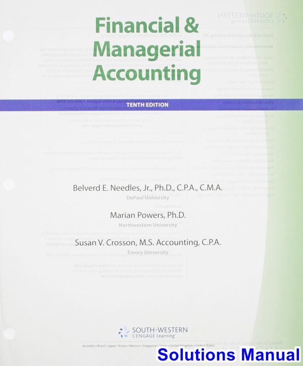 Financial and Managerial Accounting 10th Edition Needles Solutions Manual