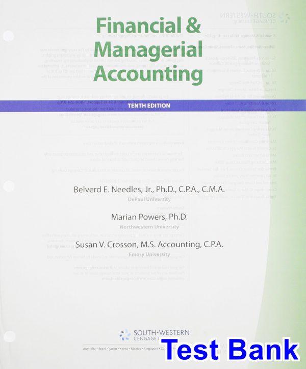 Financial and Managerial Accounting 10th Edition Needles Test Bank