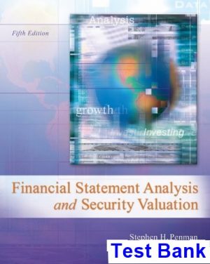 Financial Statement Analysis and Security Valuation 5th Edition Penman Test Bank
