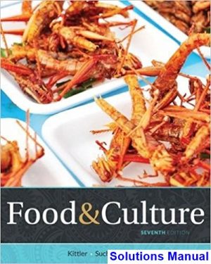 Food and Culture 7th Edition Sucher Solutions Manual