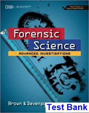 Forensic Science Advanced Investigations Copyright Update 1st Edition Brown Test Bank