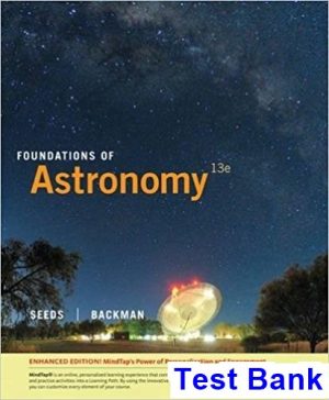 Foundations of Astronomy Enhanced 13th Edition Seeds Test Bank