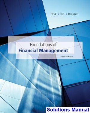 Foundations of Financial Management 15th Edition Block Solutions Manual