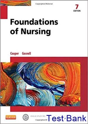 Foundations of Nursing 7th Edition Cooper Test Bank