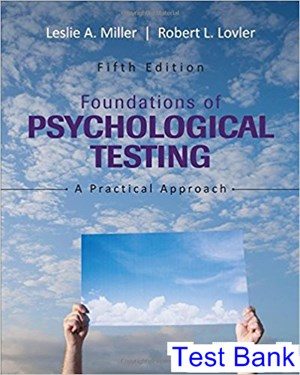 Foundations of Psychological Testing A Practical Approach 5th Edition Miller Test Bank