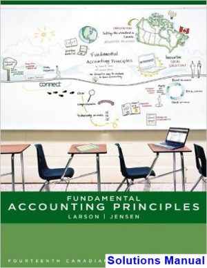 Fundamental Accounting Principles Canadian Canadian 14th Edition Larson Solutions Manual