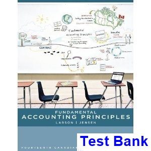 Fundamental Accounting Principles Canadian Vol 2 Canadian 14th Edition Larson Test Bank
