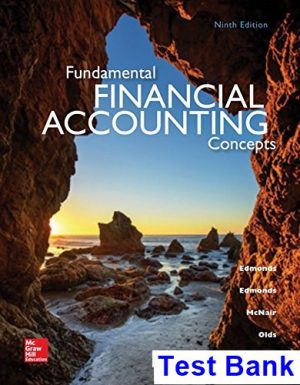 Fundamental Financial Accounting Concepts 9th Edition Edmonds Test Bank