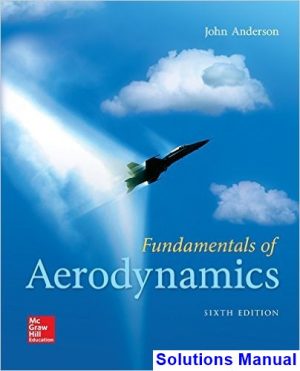 Fundamentals of Aerodynamics 6th Edition Anderson Solutions Manual