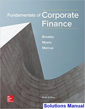 Fundamentals of Corporate Finance 9th Edition Brealey Solutions Manual