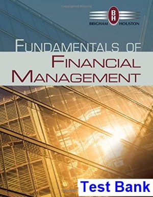 Fundamentals of Financial Management 14th Edition Brigham Test Bank