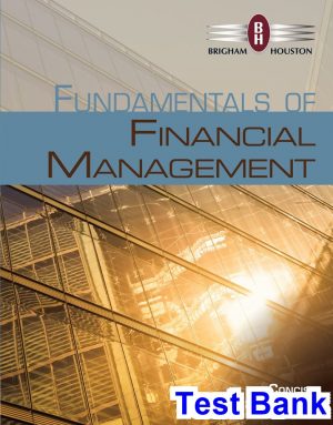 Fundamentals of Financial Management Concise Edition 8th Edition Brigham Test Bank