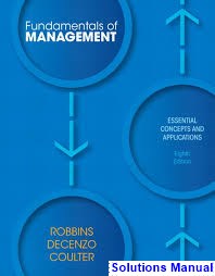 Fundamentals of Management 8th Edition Robbins Solutions Manual