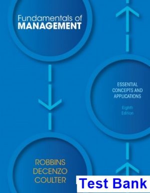 Fundamentals of Management 8th Edition Robbins Test Bank
