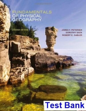 Fundamentals of Physical Geography 2nd Edition Petersen Test Bank