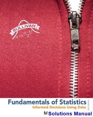 Fundamentals of Statistics 4th Edition Michael Sullivan Solutions Manual