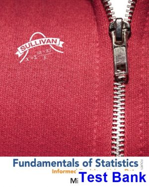 Fundamentals of Statistics 4th Edition Michael Sullivan Test Bank