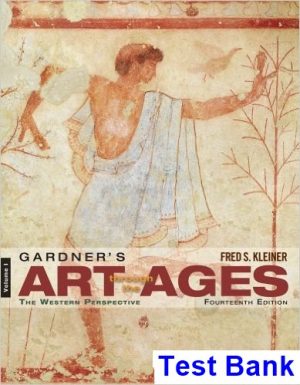 Gardners Art through the Ages The Western Perspective Volume I 14th Edition Kleiner Test Bank