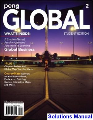 GLOBAL 2nd Edition Mike Peng Solutions Manual