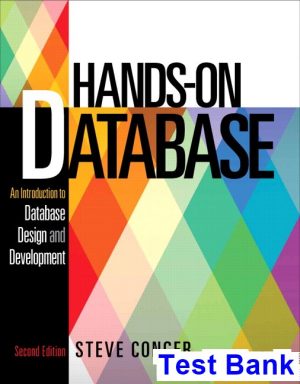 Hands-On Database 2nd Edition Steve Conger Test Bank