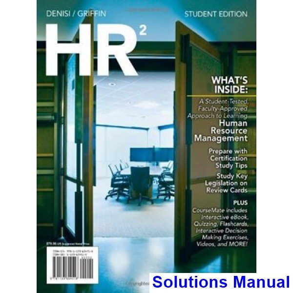 HR 2 0 2nd Edition DeNisi Solutions Manual