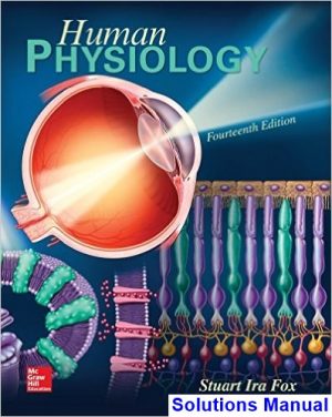 Human Physiology 14th Edition Fox Solutions Manual