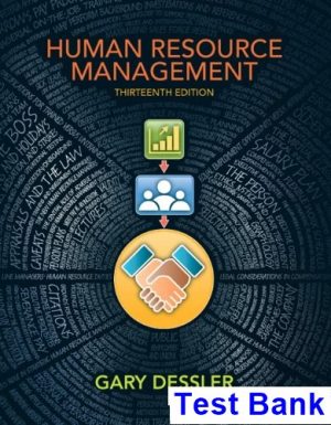 Human Resource Management 13th Edition Gary Dessler Test Bank