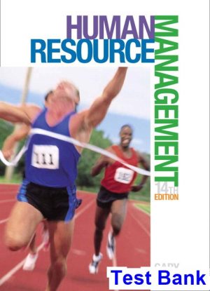 Human Resource Management 14th Edition Gary Dessler Test Bank