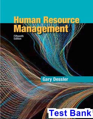 Human Resource Management 15th Edition Dessler Test Bank