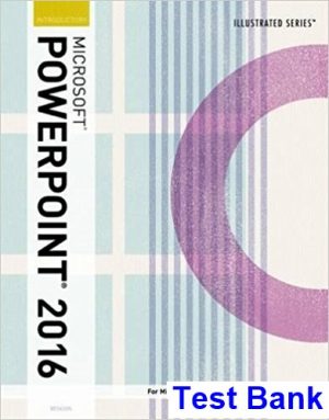 Illustrated Microsoft Office 365 and PowerPoint 2016 Introductory 1st Edition Beskeen Test Bank