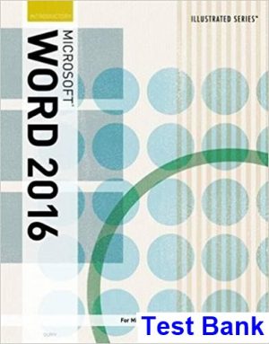 Illustrated Microsoft Office 365 and Word 2016 Introductory 1st Edition Duffy Test Bank