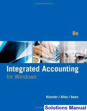 Integrated Accounting 8th Edition Klooster Solutions Manual