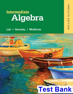 Intermediate Algebra 12th Edition Lial Test Bank