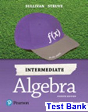 Intermediate Algebra 4th Edition Sullivan Test Bank