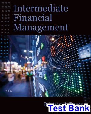 Intermediate Financial Management 11th Edition Brigham Test Bank