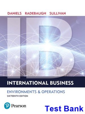 International Business 16th Edition Daniels Test Bank