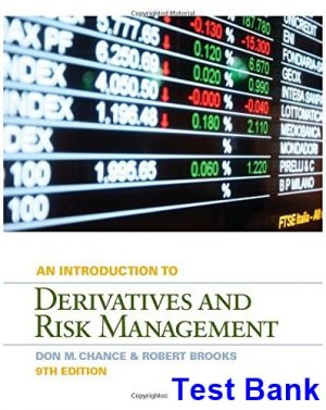 Introduction to Derivatives and Risk Management 9th Edition Chance Test Bank