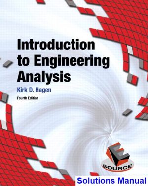 Introduction to Engineering Analysis 4th Edition Hagen Solutions Manual