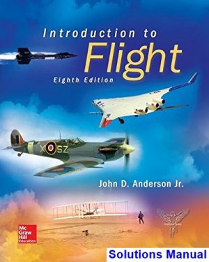 Introduction to Flight 8th Edition Anderson Solutions Manual