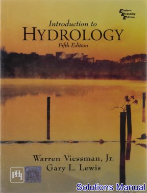Introduction To Hydrology 5th Edition Viessman Solutions Manual