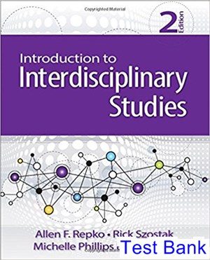 Introduction to Interdisciplinary Studies 2nd Edition Repko Test Bank