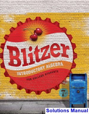 Introductory Algebra for College Students 7th Edition Blitzer Solutions Manual