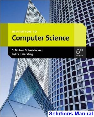 Invitation to Computer Science 6th Edition Schneider Solutions Manual