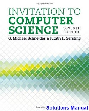 Invitation to Computer Science 7th Edition Schneider Solutions Manual