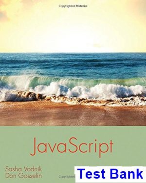 JavaScript The Web Warrior Series 6th Edition Vodnik Test Bank