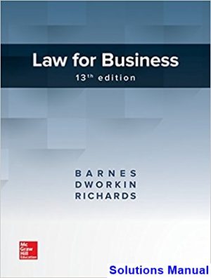 Law for Business 13th Edition Barnes Solutions Manual