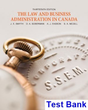 Law and Business Administration in Canada Canadian 13th Edition Smyth Test Bank