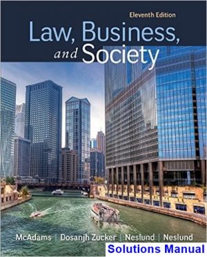 Law Business and Society 11th Edition McAdams Solutions Manual